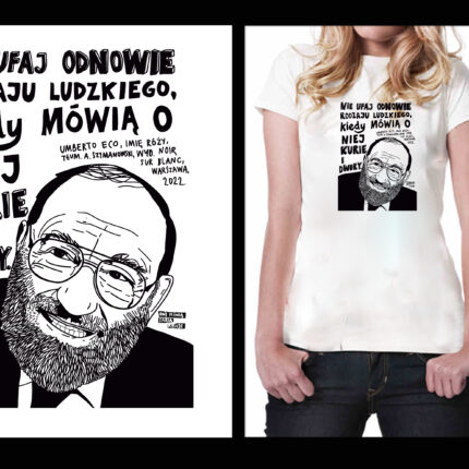Koszulka z cytatem biała: Umberto Eco